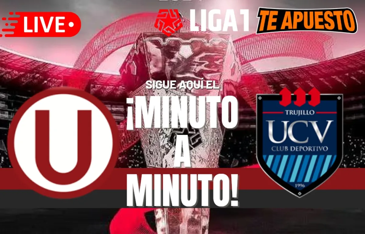 Universitario vs. César Vallejo EN VIVO y EN DIRECTO: Sigue el minuto a minuto del encuentro por el Torneo Clausura