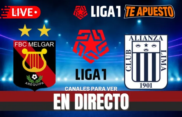 Melgar vs Alianza Lima Torneo Apertura 2025