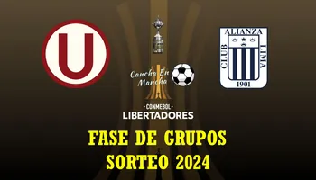 ¡La espera termina! Universitario y Alianza Lima descubrirán a sus adversarios en la Copa Libertadores 2024 el 18 de Marzo