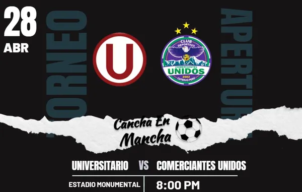 Alineaciones confirmadas de Universitario y Comerciantes Unidos para el encuentro por el Torneo Apertura 2024