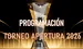 Programación TOrneo Apertura 2026