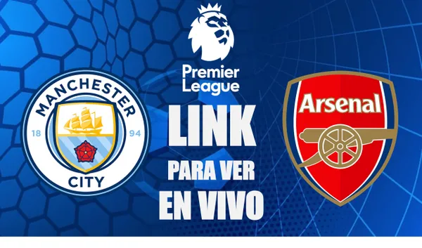 LINK para ver GRATIS Manchester City vs. Arsenal por la Premier League 2024-25