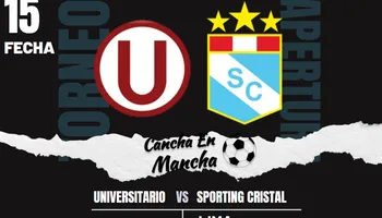 ¿A qué hora juegan Universitario vs. Sporting Cristal? Dónde ver el duelo por el Torneo Apertura
