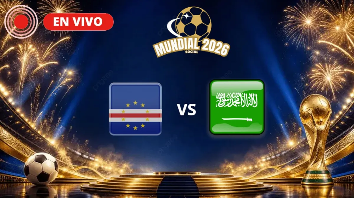 Cabo Verde vs Arabia Saudita Mundial 2026