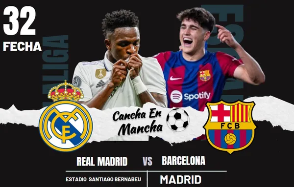 ¿Cuándo juegan Real Madrid vs. Barcelona? Horarios y dónde ver el encuentro por LaLiga de España