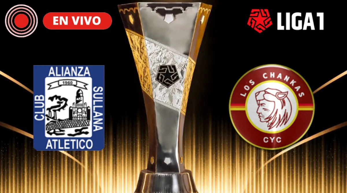 Alianza Atlético vs Los Chankas Torneo Clausura 2026