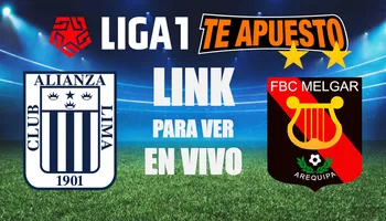 LINK GRATIS para ver Alianza Lima vs. Melgar EN VIVO y EN DIRECTO por el Torneo Clausura 2024