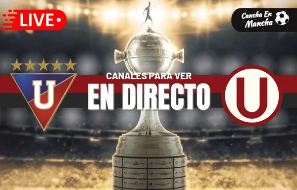 Universitario vs. Liga de Quito: Canales para ver EN VIVO en duelo por Copa Libertadores