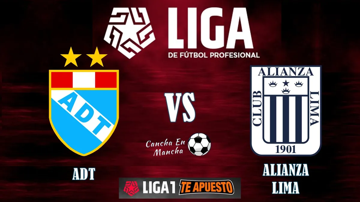 Alianza Lima vs. ADT: Horario y dónde ver el partido por la Liga 1