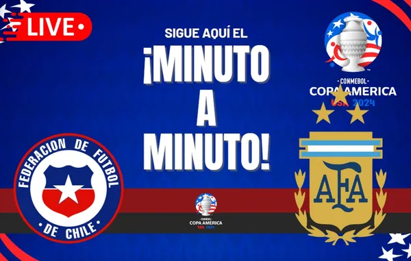 Chile vs. Argentina EN VIVO y EN DIRECTO: Sigue el minuto a minuto para ver a Messi en la Copa América