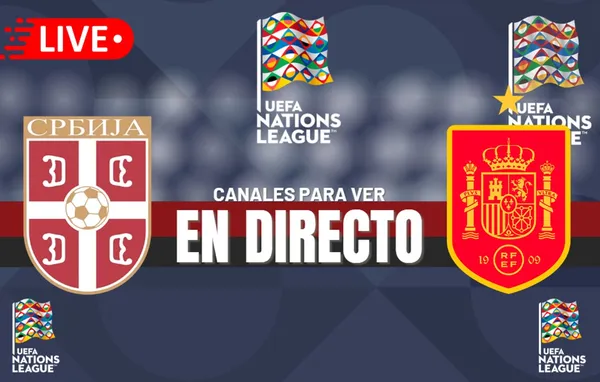 España vs. Serbia EN VIVO: Horarios, pronósticos y canales para ver la UEFA Nations League 2024-25