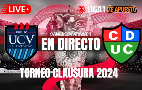 César Vallejo vs. Unión Comercio EN VIVO: Horarios y canales para ver el duelo por el Torneo Clausura