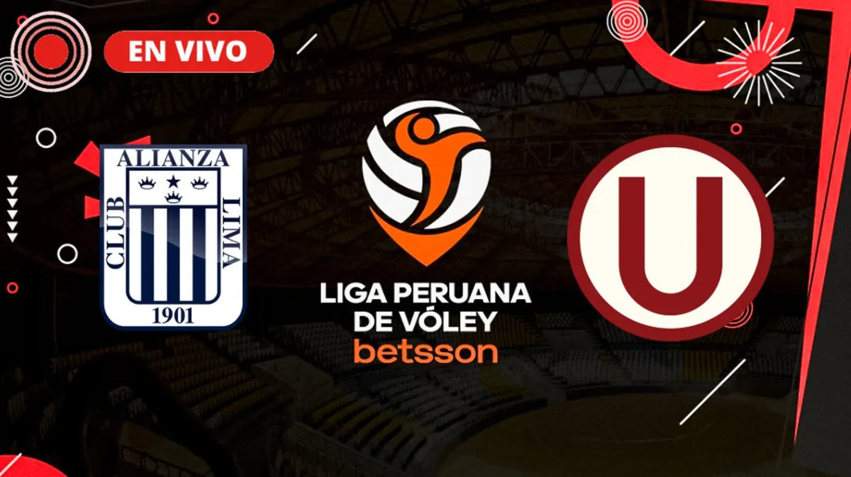 Alianza Lima vs Universitario Liga Peruana de V+oley 2025/26