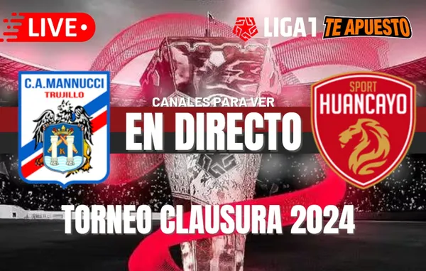 Carlos A. Manucci vs. Sport Huancayo EN VIVO: Horarios y canales para ver el Torneo Clausura