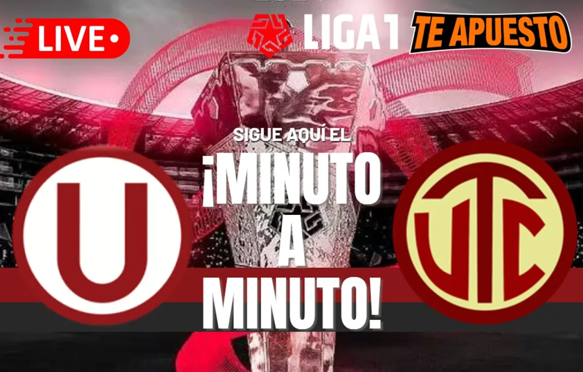 Universitario vs. UTC EN VIVO y EN DIRECTO: Sigue el minuto a minuto del choque por el Torneo Clausura