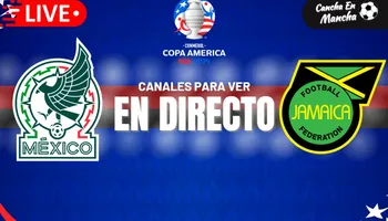México vs. Jamaica EN VIVO y EN DIRECTO: Horarios y canales para ver el duelo por la Copa América