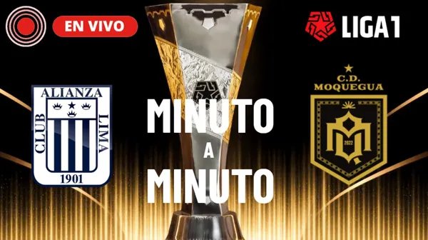 Alianza Lima vs. CD Moquegua EN VIVO y EN DIRECTO minuto a minuto por la fecha 13 del Torneo Apertura 2026