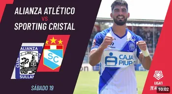 Alianza Atlético vs Sporting Cristal por el Torneo Clausura 2024