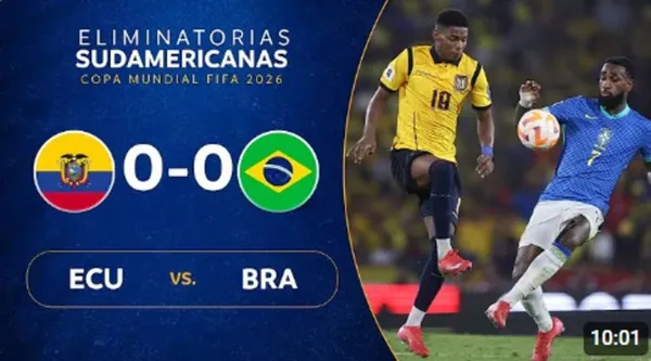 Ecuador vs Brasil Eliminatorias al Mundial 2026