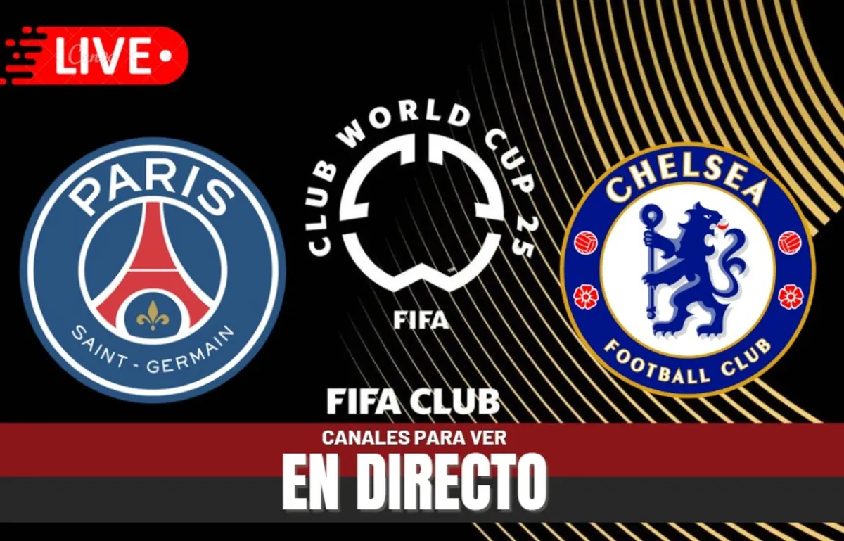 PSG vs Chelsea Mundial de Clubes 2025