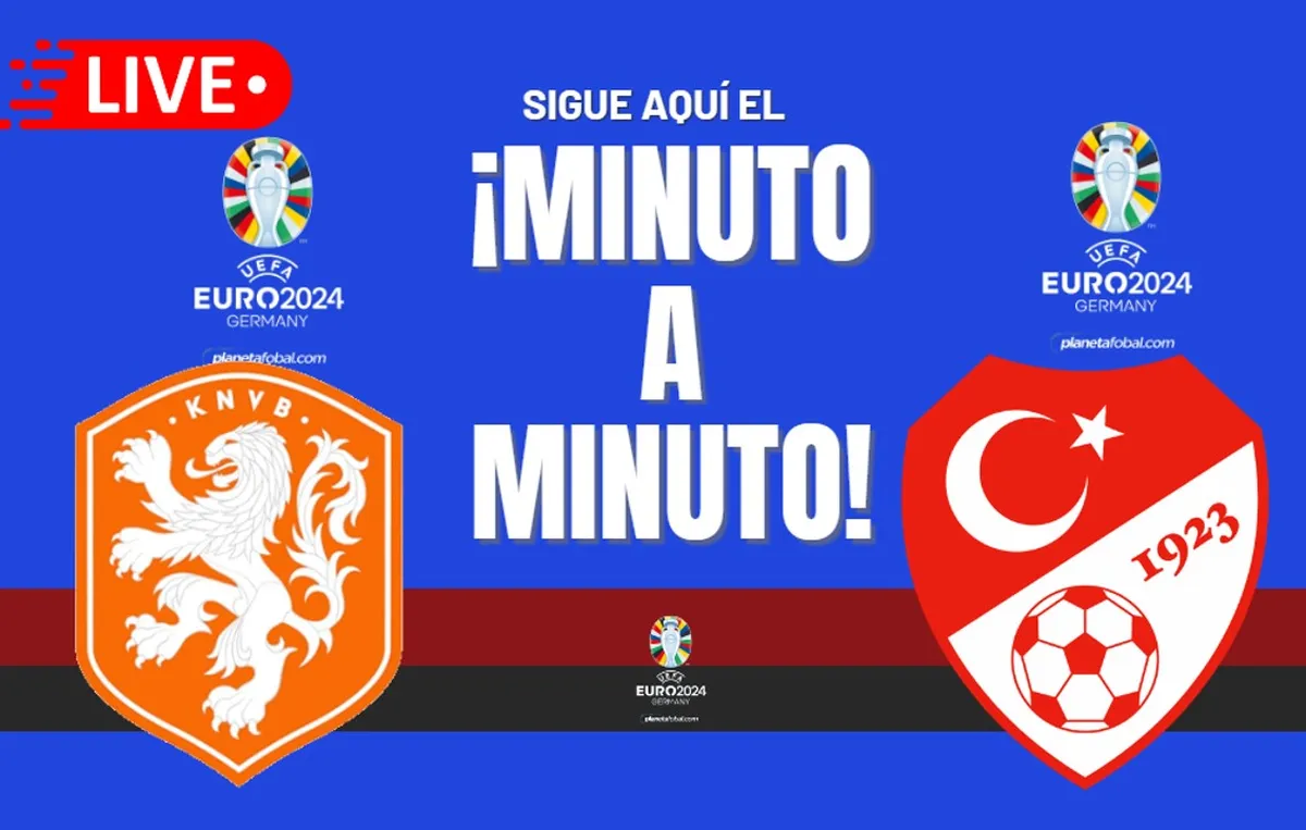 Países Bajos vs. Turquía EN VIVO y EN DIRECTO: Sigue el minuto a minuto por cuartos de la Eurocopa