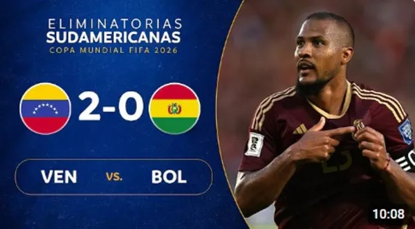 Venezuela vs Bolivia Eliminatorias al Mundial 2026