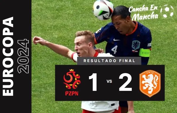 Países Bajos venció en un partidazo a Polonia por la Eurocopa – VIDEO