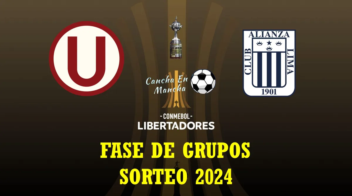 ¡La espera termina! Universitario y Alianza Lima descubrirán a sus adversarios en la Copa Libertadores 2024 el 18 de Marzo