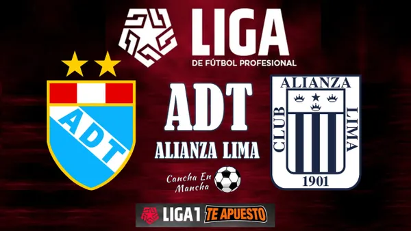 ¿A qué hora juega ADT vs. Alianza Lima y dónde ver EN VIVO partido por el Torneo Apertura 2024?