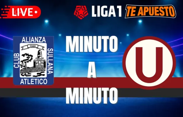 Universitario vs. Alianza Atlético EN VIVO y EN DIRECTO minuto a minuto por el Torneo Clausura 2025