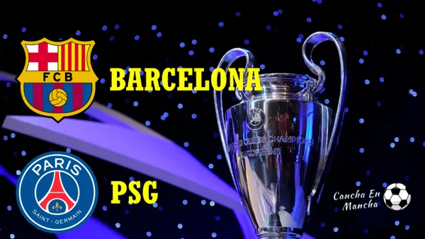 Alineaciones de Barcelona y PSG en el duelo por los cuartos de final de la UEFA Champions League