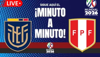 Perú vs. Ecuador EN VIVO y EN DIRECTO: Sigue el minuto a minuto de la BICOLOR en las Eliminatorias al Mundial 2026