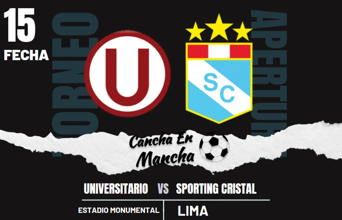 ¿A qué hora juegan Universitario vs. Sporting Cristal? Dónde ver el duelo por el Torneo Apertura