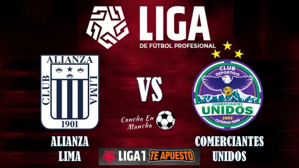 ¿Cuándo y a qué hora juegan Alianza Lima vs. Comerciantes Unidos por el Torneo Apertura 2024?