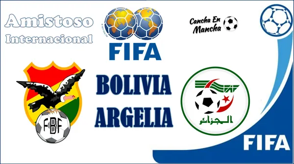 ¿Cuándo juegan Bolivia vs. Argelia? Horarios y dónde ver el encuentro por la fecha FIFA