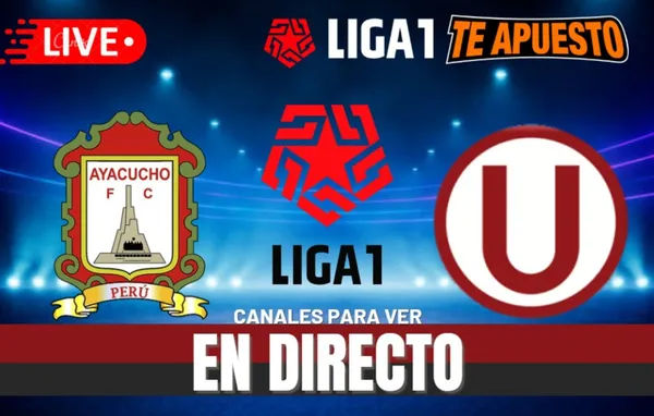 Ayacucho FC vs Universitario Torneo Apertura 2025