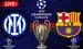 Inter de Milan vs Barcelona UEFA Champions League 2025