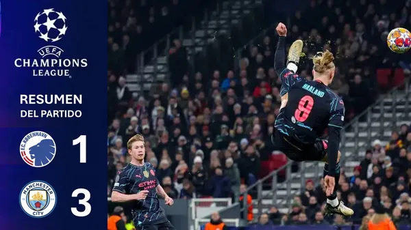 VIDEO RESUMEN: Manchester City venció de visita al Copenhagen por los octavos de final de la UEFA Champions League