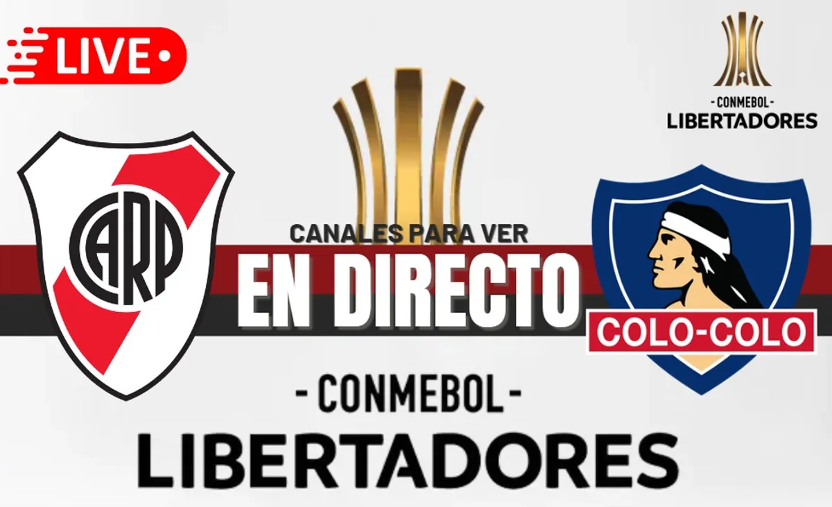 River Plate vs. Colo Colo EN VIVO en el partido de vuelta por cuartos de final de la copa libertadores 2024