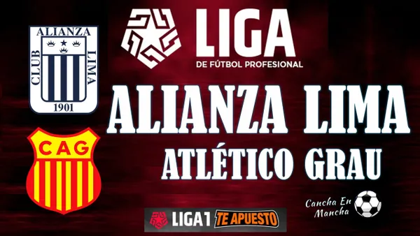 Alineaciones de Alianza Lima y Atlético Grau para el encuentro por el Torneo Apertura 2024