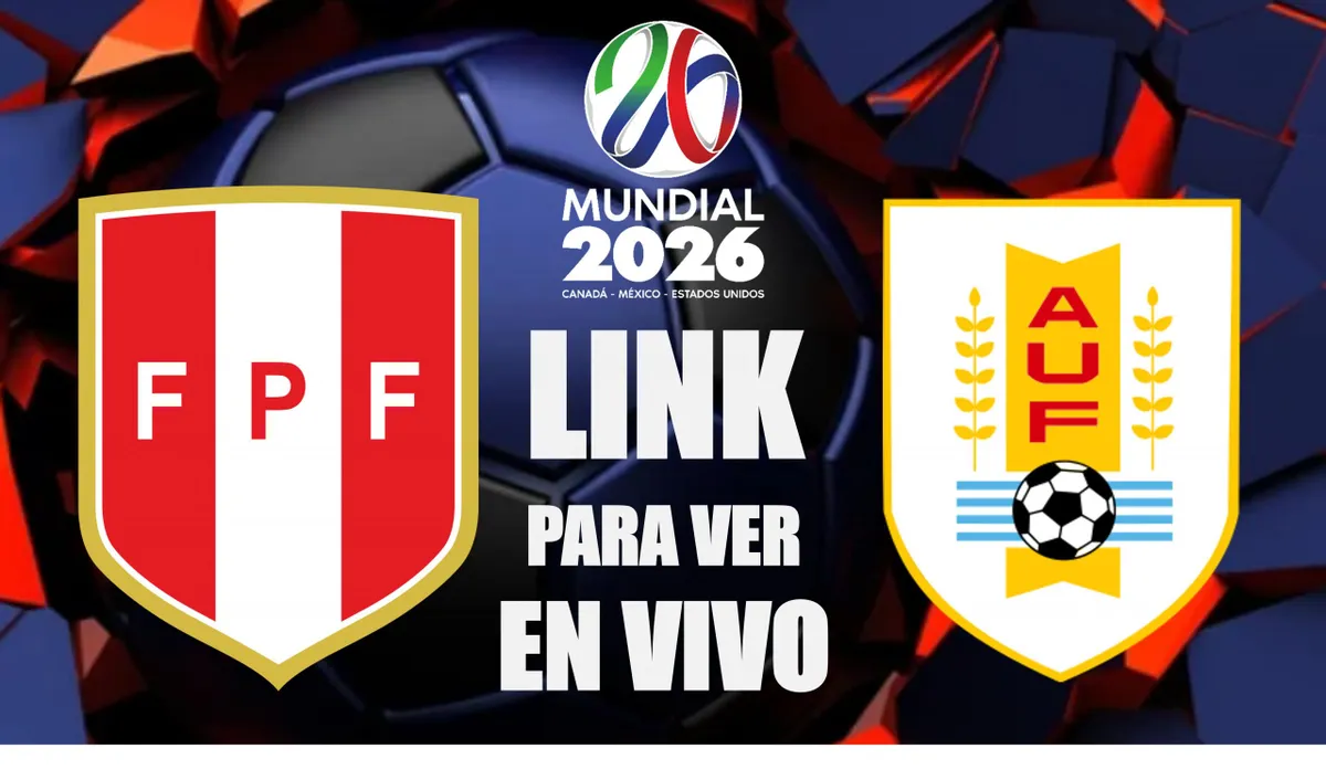 Perú vs Uruguay se enfrentan por las Eliminatorias 2026