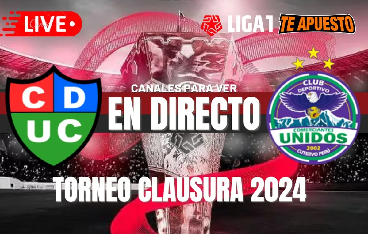 Unión Comercio vs Comerciantes Unidos por el Torneo Clausura 2024