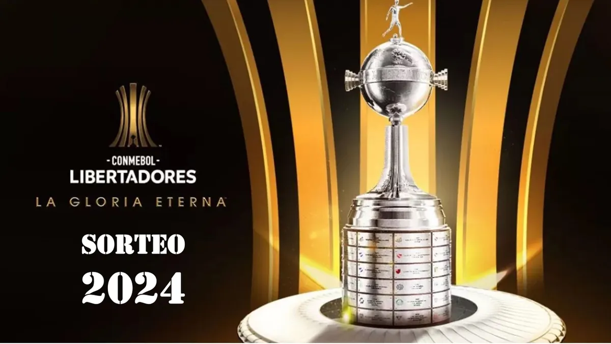 Sorteo Copa Libertadores 2024 cuándo es, formato, participantes