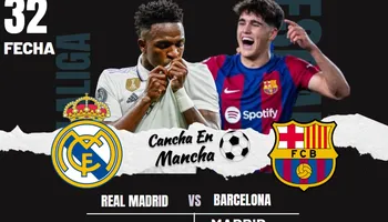 ¿Cuándo juegan Real Madrid vs. Barcelona? Horarios y dónde ver el encuentro por LaLiga de España