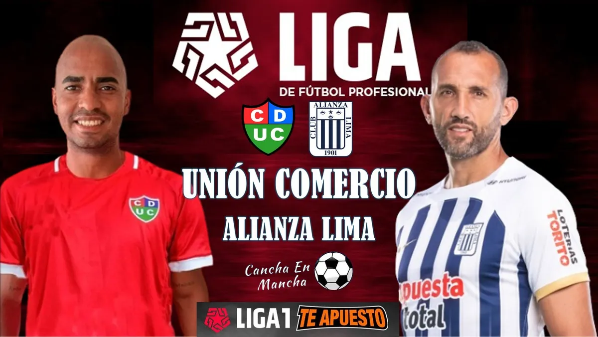¿Cuándo juega Alianza Lima vs Unión Comercio por el Torneo Apertura