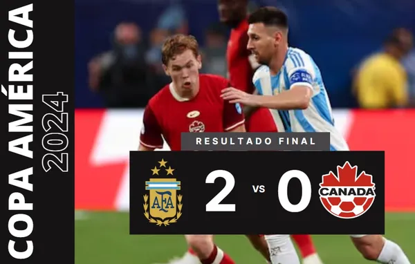 Argentina a la FINAL de la Copa América tras vencer a Canadá en la semifinal – VIDEO