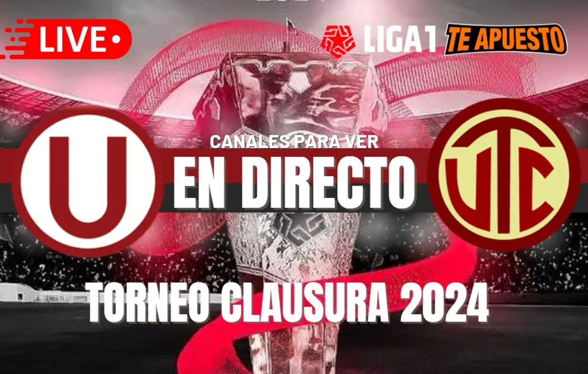 Universitario vs. UTC EN VIVO y EN DIRECTO: Horarios, pronósticos y canales para ver el Torneo Clausura