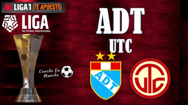 EN VIVO sigue el  ADT vs. UTC vía Liga 1 MAX, DIRECTV y Claro TV por el Torneo Apertura