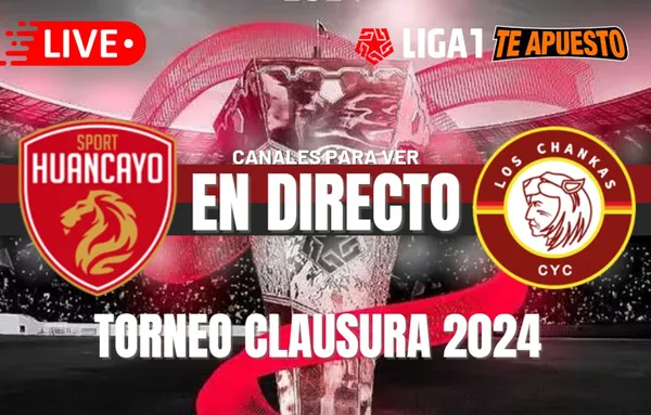 Sport Huancayo vs. Los Chankas EN VIVO: Horarios y canales para ver la fecha 12 del Torneo Clausura 2024