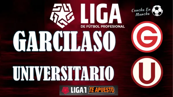 ¿Cuándo y a qué hora juegan Garcilaso vs. Universitario por el Torneo Apertura 2024?